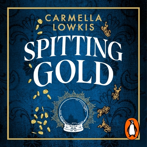 Book cover of Spitting Gold by Carmella Lowkis