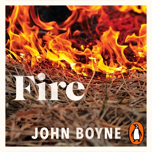 Book cover of Fire by John Boyne