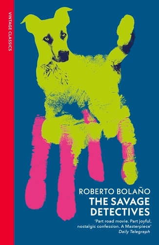 Book cover of The Savage Detectives by Roberto Bolaño