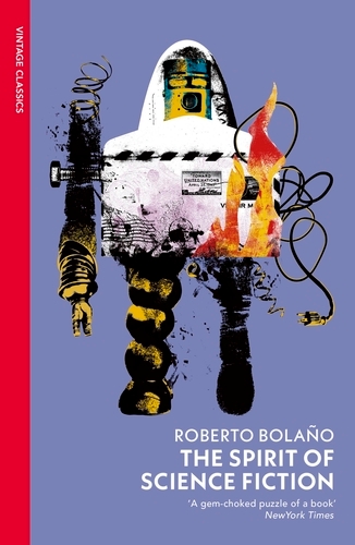 Book cover of The Spirit of Science Fiction by Roberto Bolaño