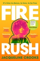 Book cover of Fire Rush by Jacqueline Crooks