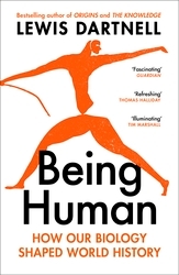 Book cover of Being Human by Lewis Dartnell