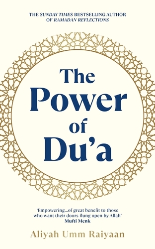 Book cover of The Power of Du'a by Aliyah Umm Raiyaan