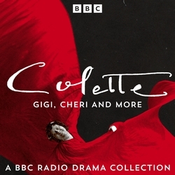 Book cover of Colette: Gigi, Cheri and more by Colette