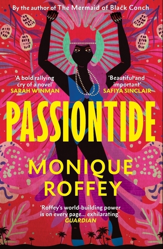 Book cover of Passiontide by Monique Roffey