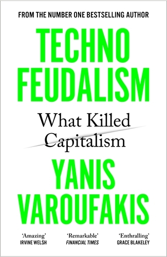 Book cover of Technofeudalism by Yanis Varoufakis