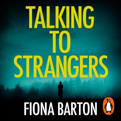 Book cover of Talking to Strangers by Fiona Barton