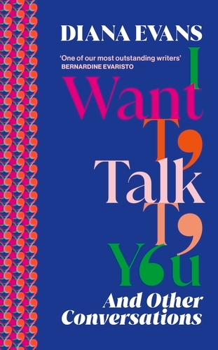 Book cover of I Want to Talk to You by Diana Evans