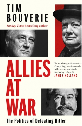 Book cover of Allies at War by Tim Bouverie