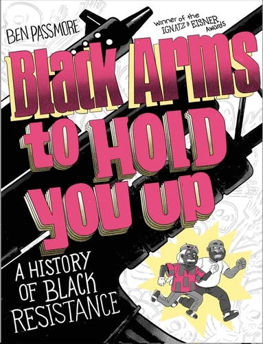 Book cover of Black Arms to Hold You Up by Ben Passmore