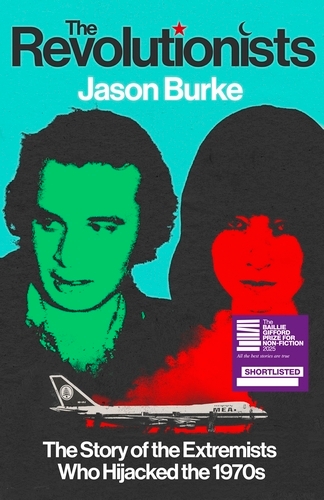 Book cover of The Revolutionists by Jason Burke