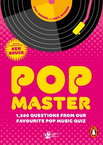 Book cover of PopMaster by Phil Swern, Neil Myners, Ken Bruce
