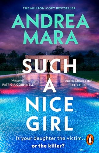 Book cover of Such a Nice Girl by Andrea Mara