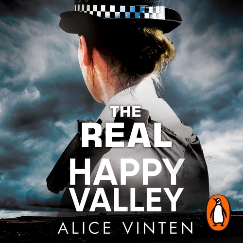 Book cover of The Real Happy Valley by Alice Vinten