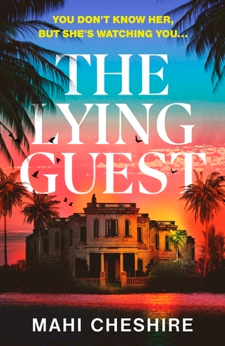 Book cover of The Lying Guest by Mahi Cheshire