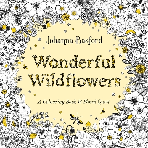 Book cover of Wonderful Wildflowers by Johanna Basford
