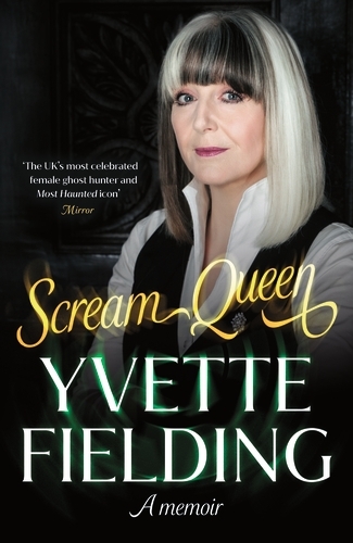 Book cover of Scream Queen by Yvette Fielding