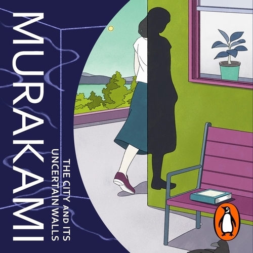 Book cover of The City and Its Uncertain Walls by Haruki Murakami