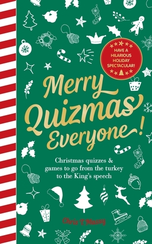 Book cover of Merry Quizmas Everyone! by Chris T Massy