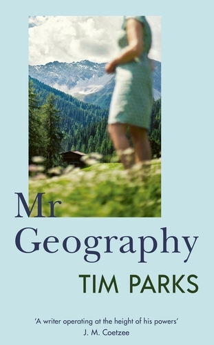 Book cover of Mr Geography by Tim Parks