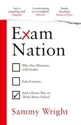 Book cover of Exam Nation by Sammy Wright