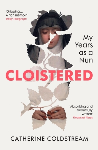 Book cover of Cloistered by Catherine Coldstream