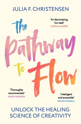 Book cover of The Pathway to Flow by Julia F. Christensen