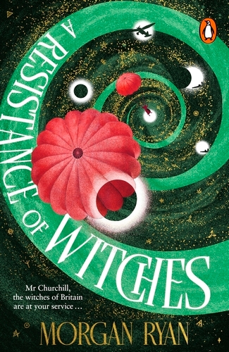Book cover of A Resistance of Witches by Morgan Ryan