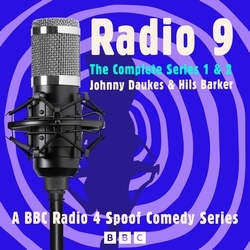 Book cover of Radio 9: The Complete Series 1 and 2 by Johnny Daukes, Hils Barker