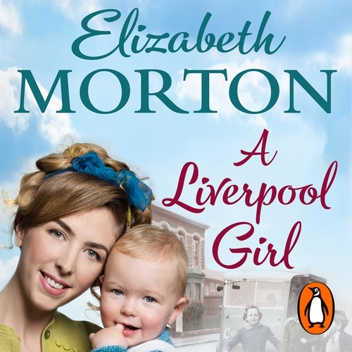 Book cover of A Liverpool Girl by Elizabeth Morton