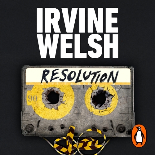 Book cover of Resolution by Irvine Welsh