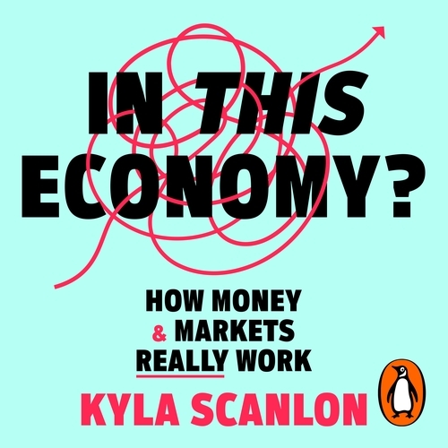 Book cover of In This Economy? by Kyla Scanlon