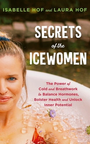 Book cover of Secrets of the Icewomen by Isabelle Hof, Laura Hof