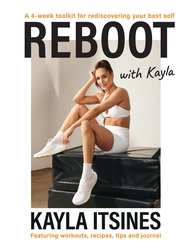 Book cover of Reboot with Kayla by Kayla Itsines