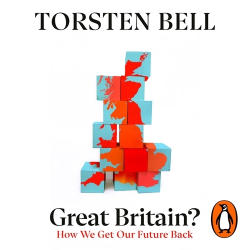 Book cover of Great Britain? by Torsten Bell