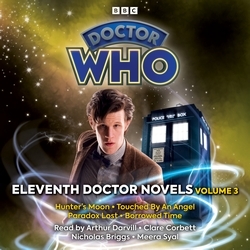 Book cover of Doctor Who: Eleventh Doctor Novels Volume 3 by Paul Finch, Jonathan Morris, George Mann, Naomi Alderman
