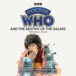 Book cover of Doctor Who and the Destiny of the Daleks by Terrance Dicks