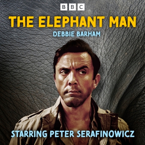 Book cover of The Elephant Man by Debbie Barham