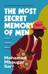 Book cover of The Most Secret Memory of Men by Mohamed Mbougar Sarr