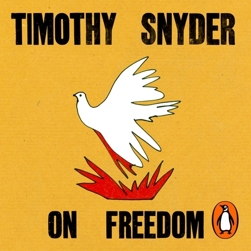 Book cover of On Freedom by Timothy Snyder