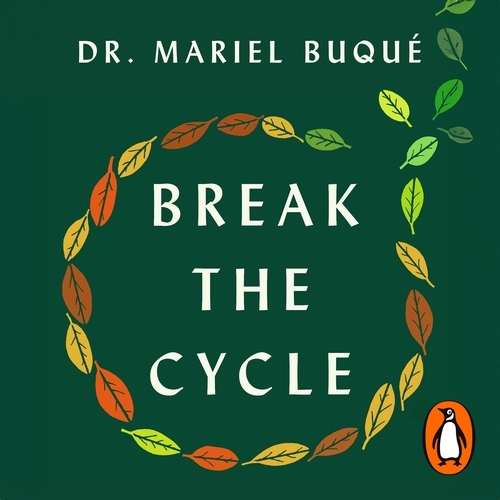 Book cover of Break the Cycle by Mariel Buqué