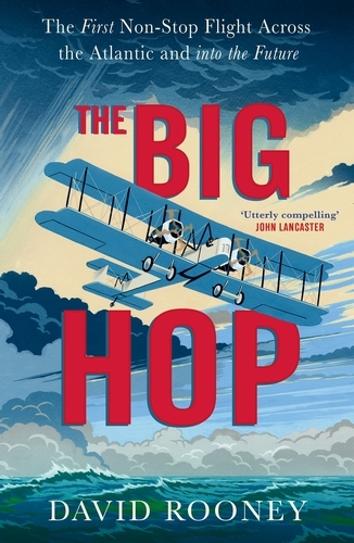 Book cover of The Big Hop by David Rooney