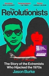 Book cover of The Revolutionists by Jason Burke
