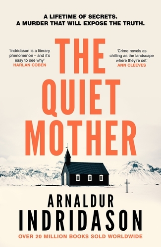 Book cover of #3 - The Quiet Mother by Arnaldur Indridason