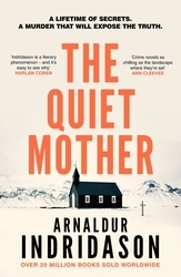 Book cover of The Quiet Mother by Arnaldur Indridason