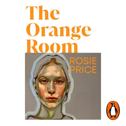 Book cover of The Orange Room by Rosie Price