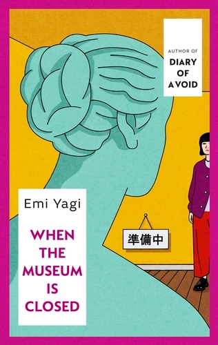 Book cover of When the Museum is Closed by Emi Yagi