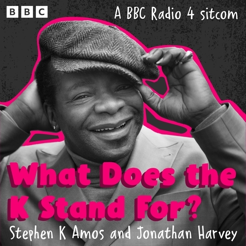 Book cover of What Does the K Stand For? by Stephen K Amos, Jonathan Harvey