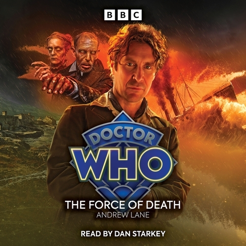 Book cover of Doctor Who: The Force of Death by Andrew Lane
