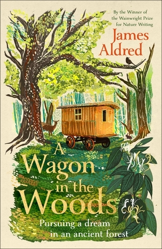 Book cover of A Wagon in the Woods by James Aldred